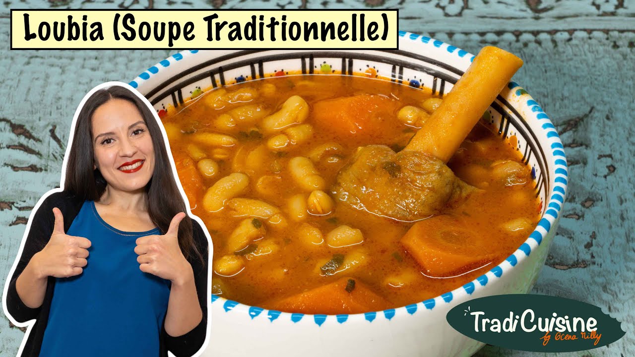 SOUPE TRADITIONNELLE DU MAGHREB (LOUBIA) - Ragoût d'haricots blancs à la tomate