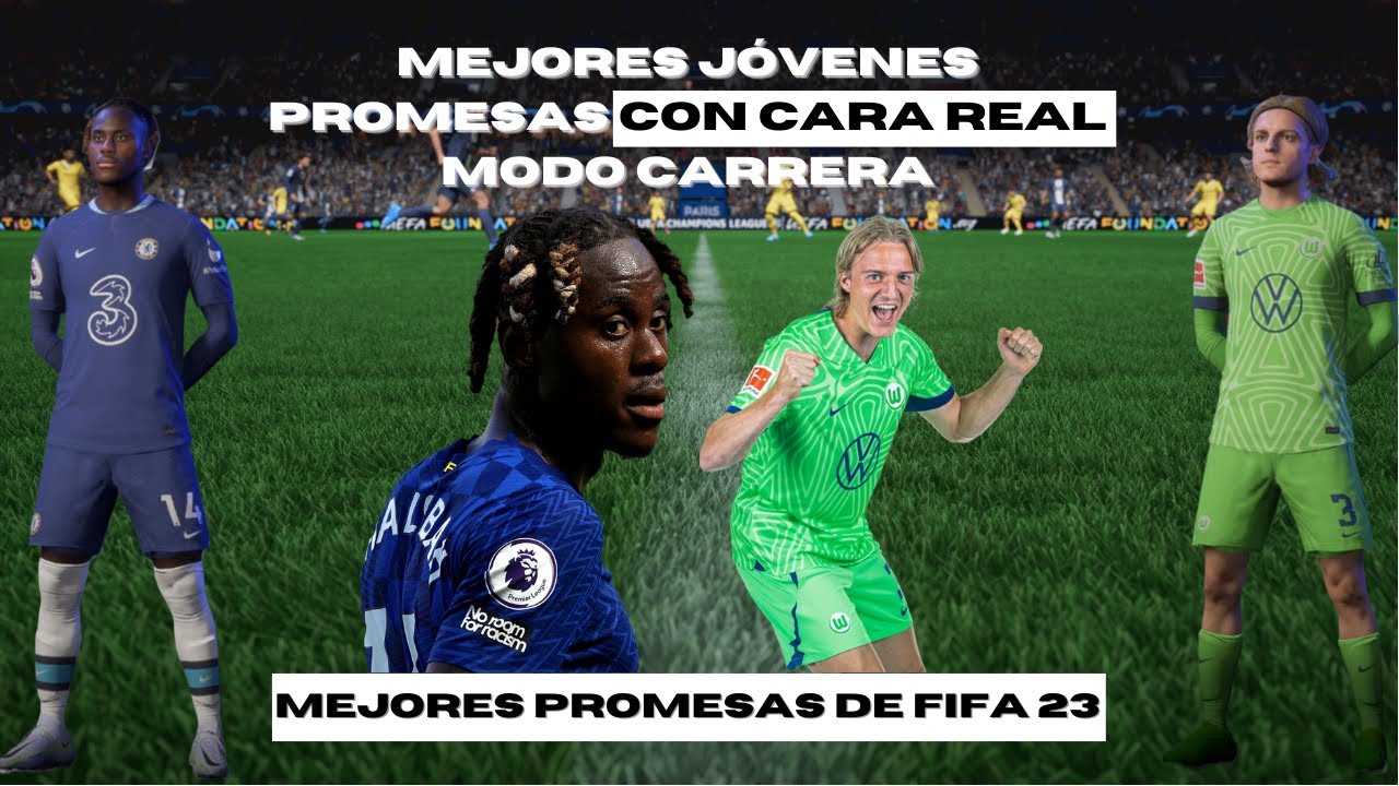 FIFA 23 MODO CARRERA - MEJORES PROMESAS CON CARA REAL (SANTANDER, BUNDESLIGA, PREMIER, ETC) PARTE 3