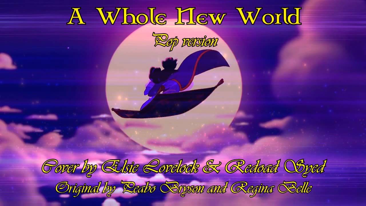 A Whole New World Pop Version - Disney's Aladdin - cover by Elsie Lovelock &  RedyyChuu