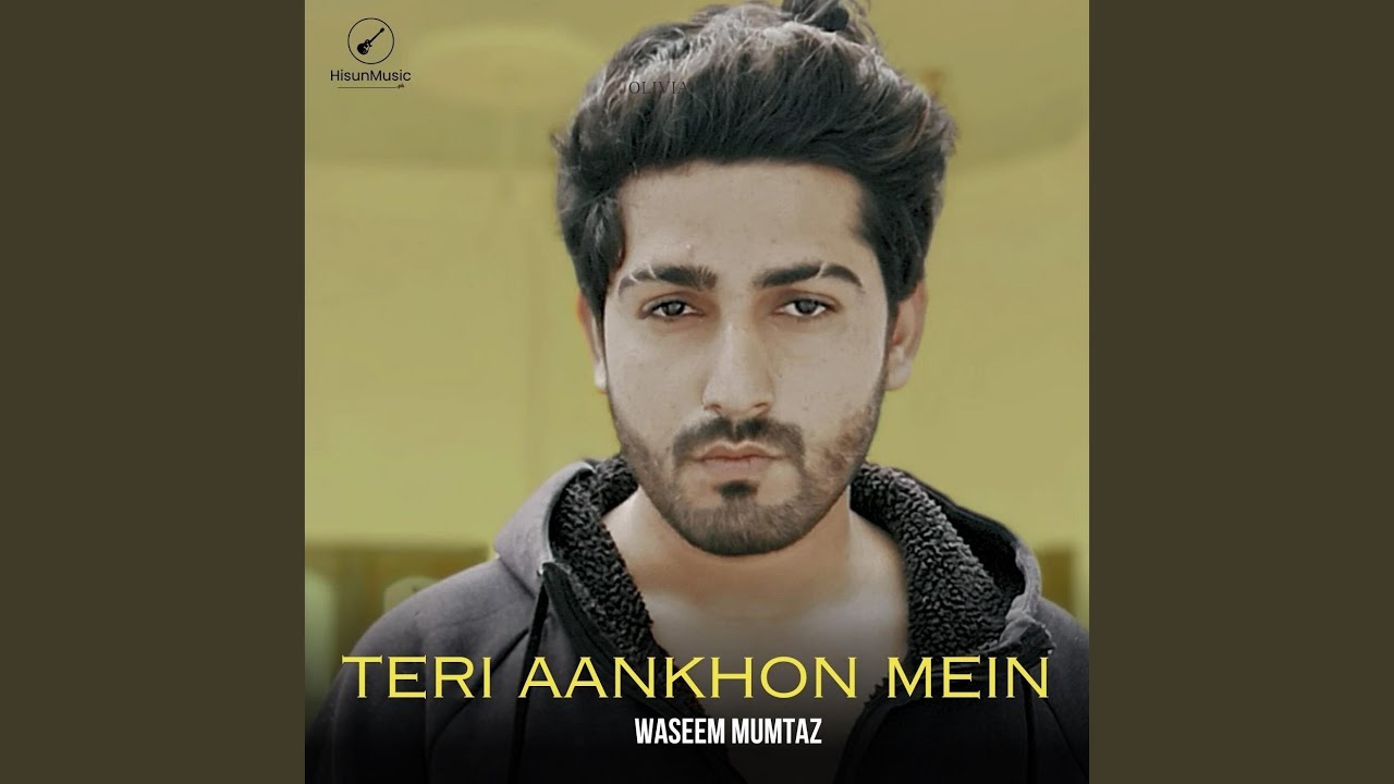 Teri Aankhon Mein