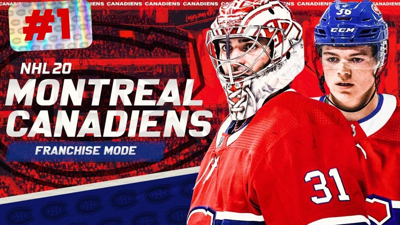NHL 20: MONTREAL CANADIENS FRANCHISE MODE - SEASON 1