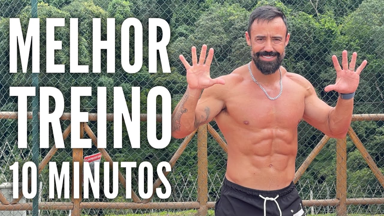 Melhor treino - 10 minutos