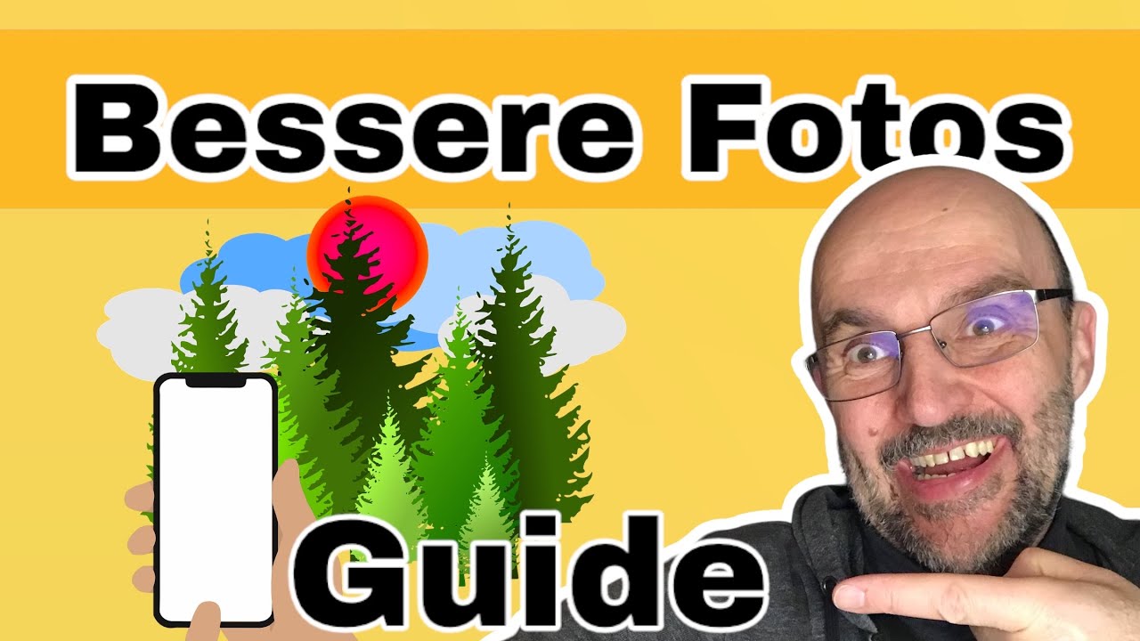 Bessere Fotos - nicht nur mit dem Smartphone - der ultimative Guide