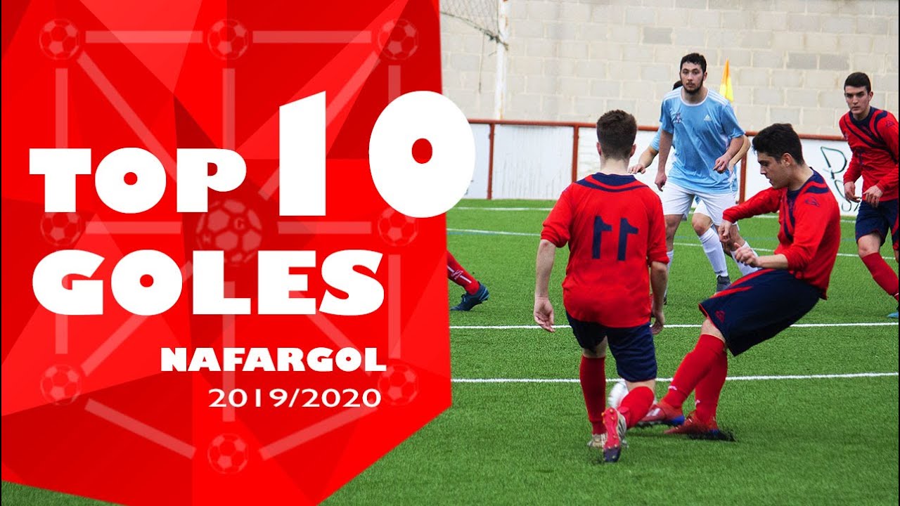 TOP GOLES NAFARGOL (2019/2020)