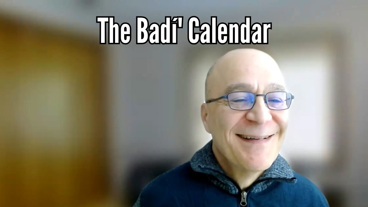 The Badí' Calendar