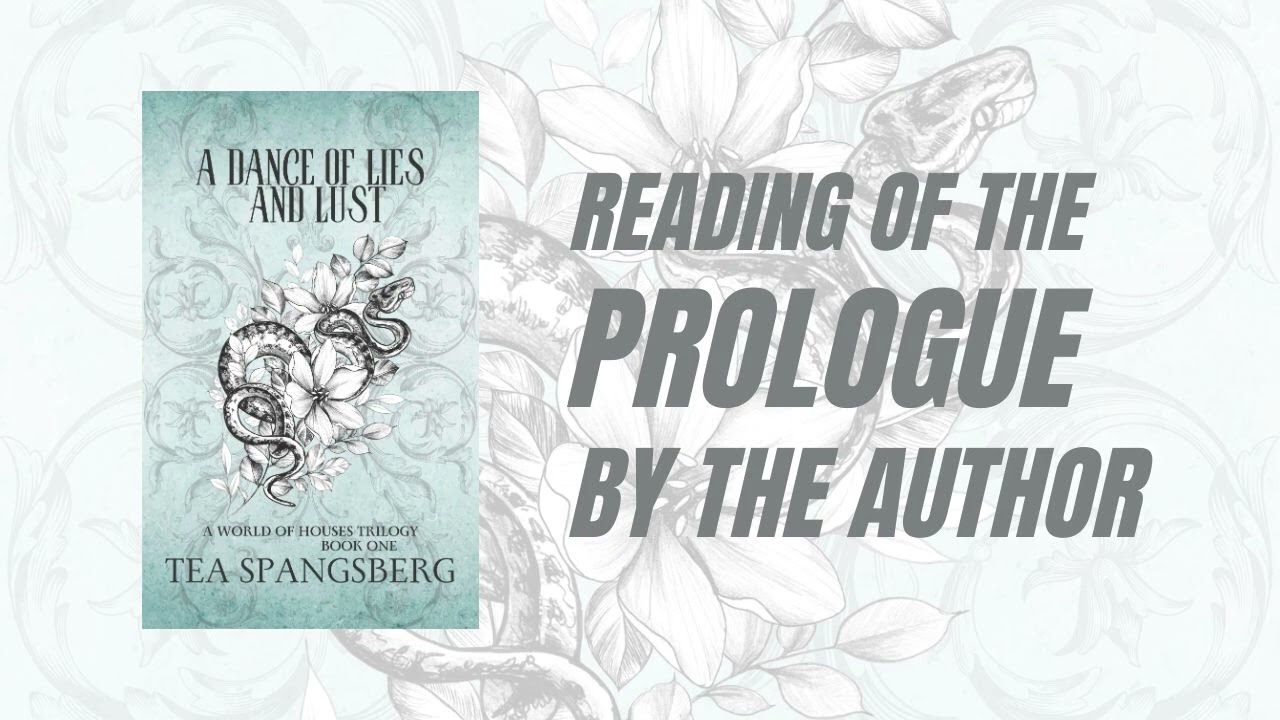 A Dance of Lies and Lust - prologue