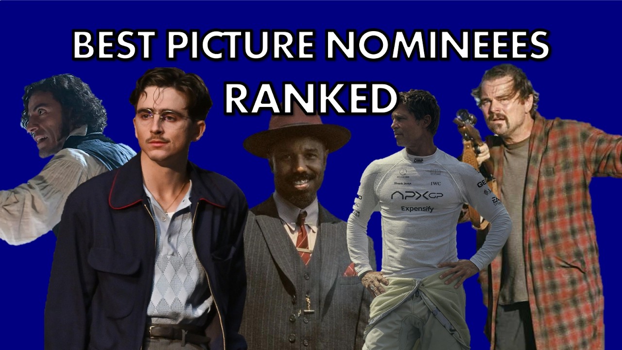 2026 Best Picture Nominees Ranked