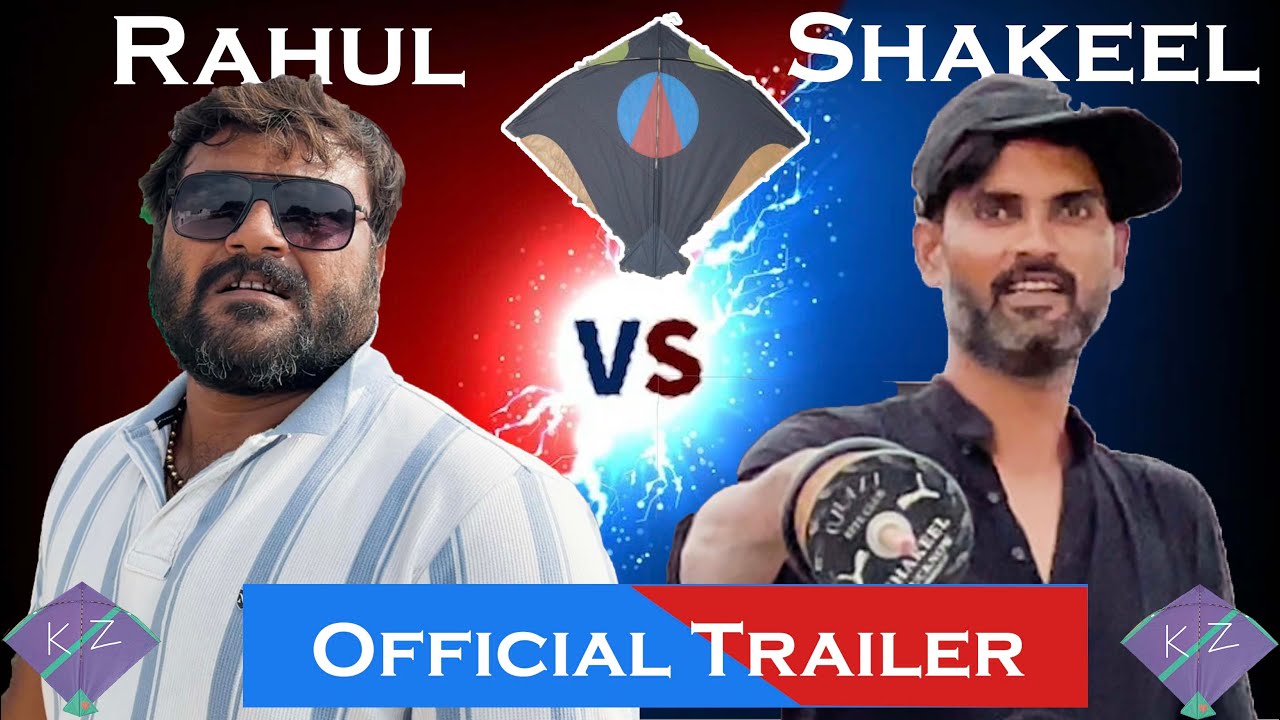 Rahul Team Vs Shakeel Team Kite Fight Official Trailer | Rootop Addhi Kite Fighting With Lots Of Fun