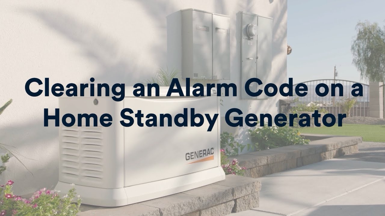 Generac Support: Clearing an Alarm Code on a Home Standby Generator