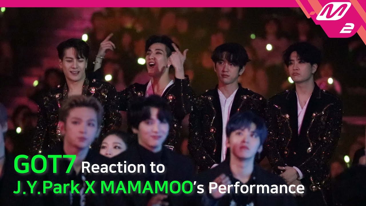 [Reaction Cam] GOT7(갓세븐) Reaction to J.Y. Park(박진영) X MAMAMOO(마마무) l 2019MAMA x M2