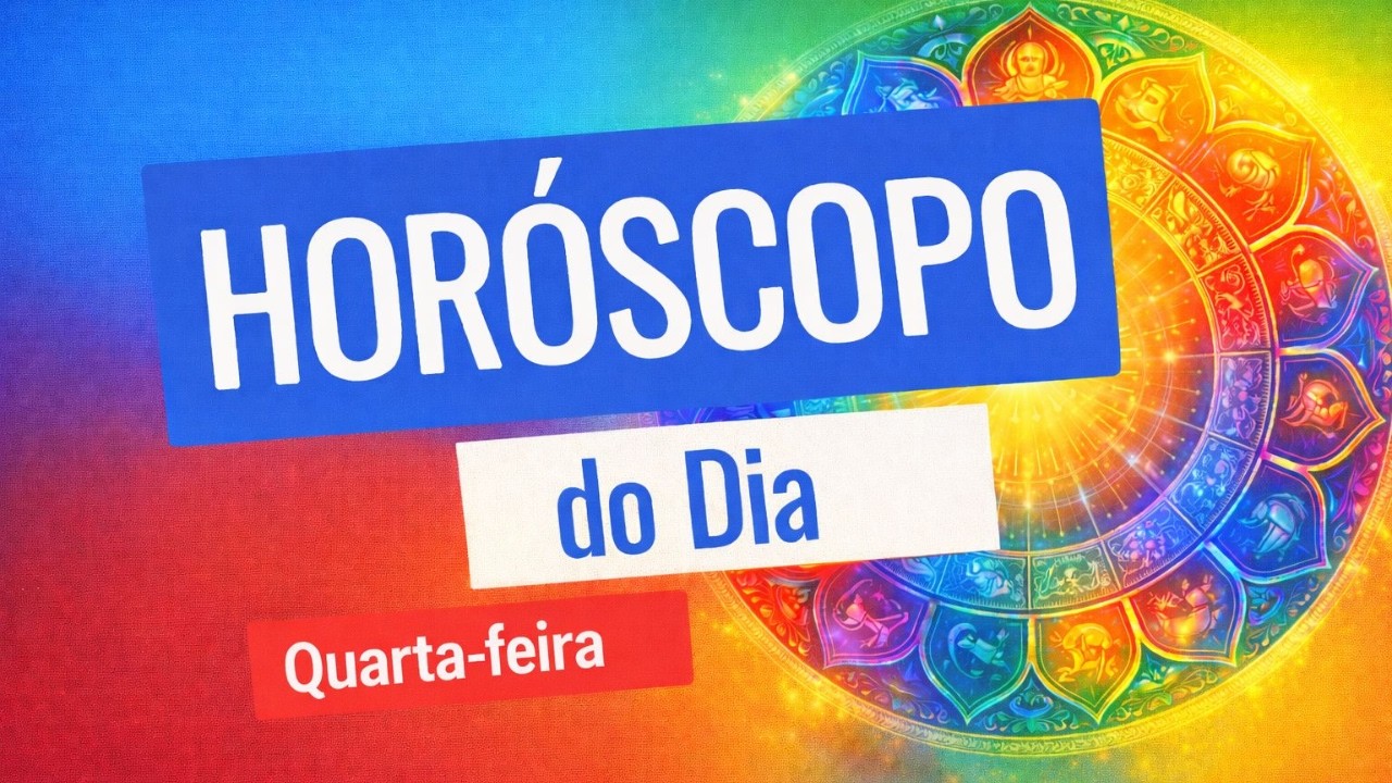 11/03/2026 - HOR&Oacute;SCOPO DO DIA - (QUARTA) | Iziz Flores