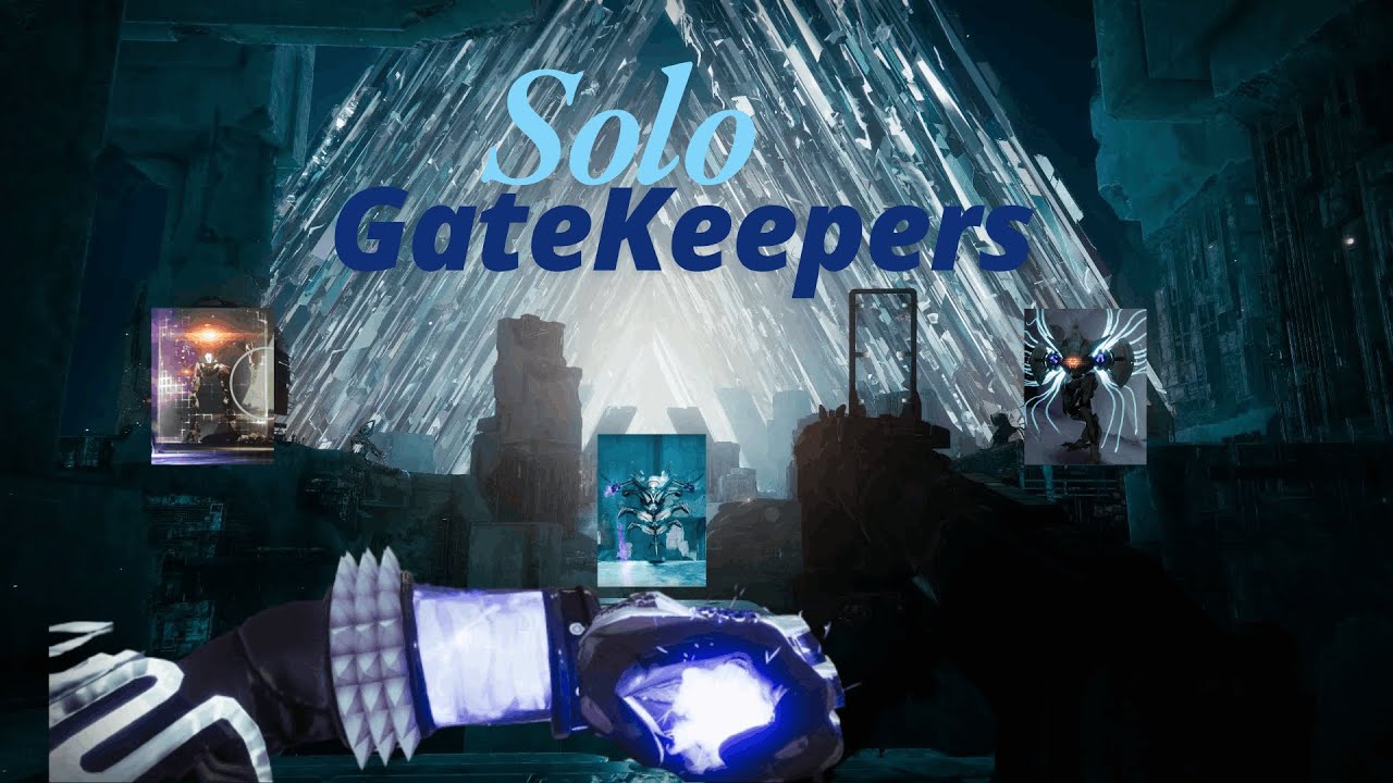 Solo gatekeepers (Warlock) - Destiny 2 Renegades
