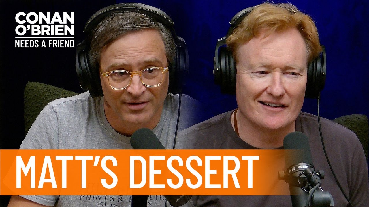 Matt Gourley Regrets Naming His Favorite L.A. Treat On The Podcast | Conan O'Brien Needs A Friend