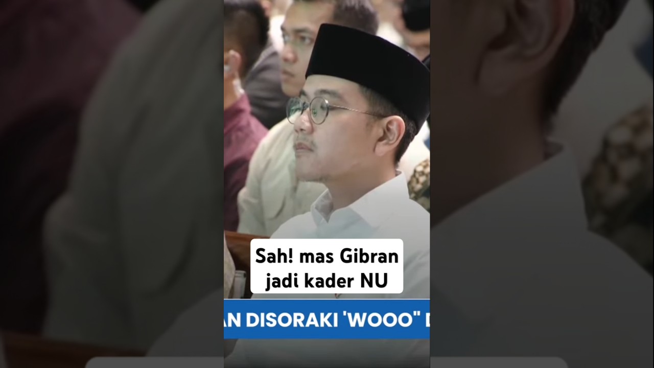 Sah! Mas Gibran Menjadi Kader NU #harlahnu