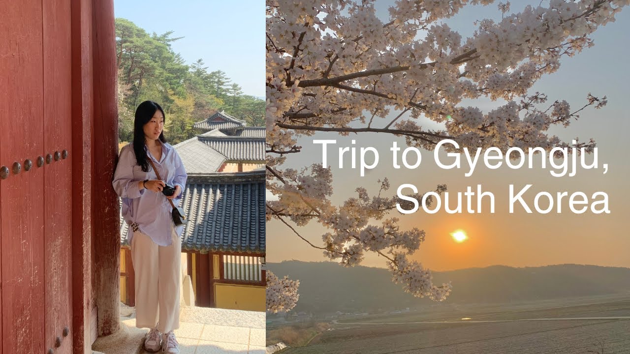 Trip to Gyeongju | A getaway from busy life in Seoul 🌸