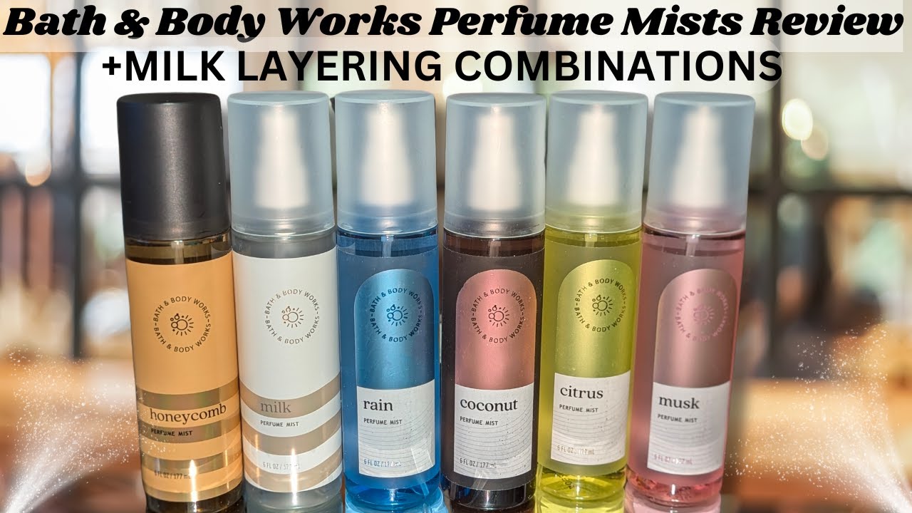 (Reviewing) Bath & Body Works Perfume Mists Collection ▌+ MILK  LAYERING COMBINATIONS 