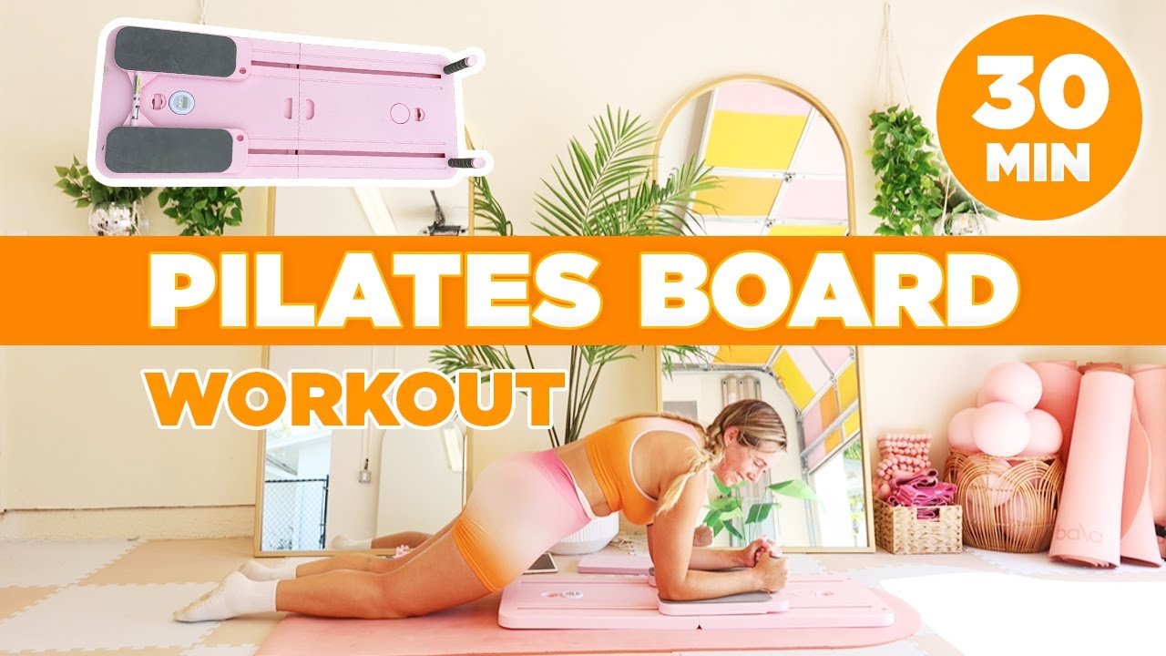 30 MIN PILATES BOARD WORKOUT | FULL BODY