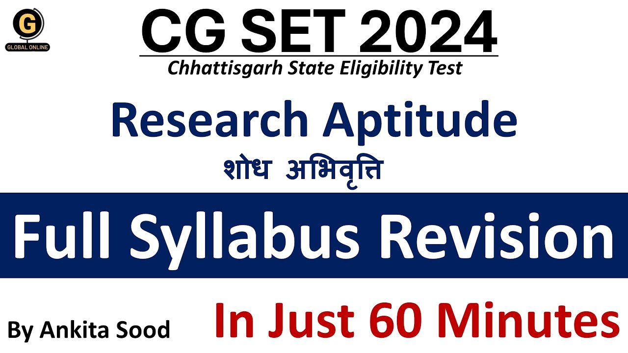 Chhattisgarh SET 2024| Research Aptitude Full Syllabus Revision for CG SET Paper 1 Preparation|