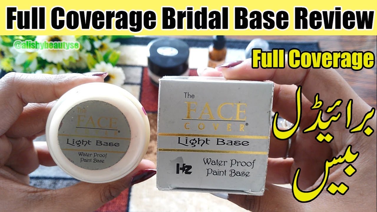Full Coverage Bridal Base REVIEW ||The Face Cover Water Proof Paint Base Review In Urdu & Hindi
