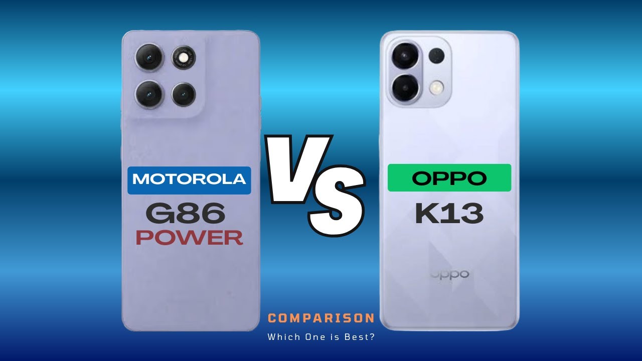 Moto G86 Power vs Oppo K13 Full Comparison | Which One is Best ?