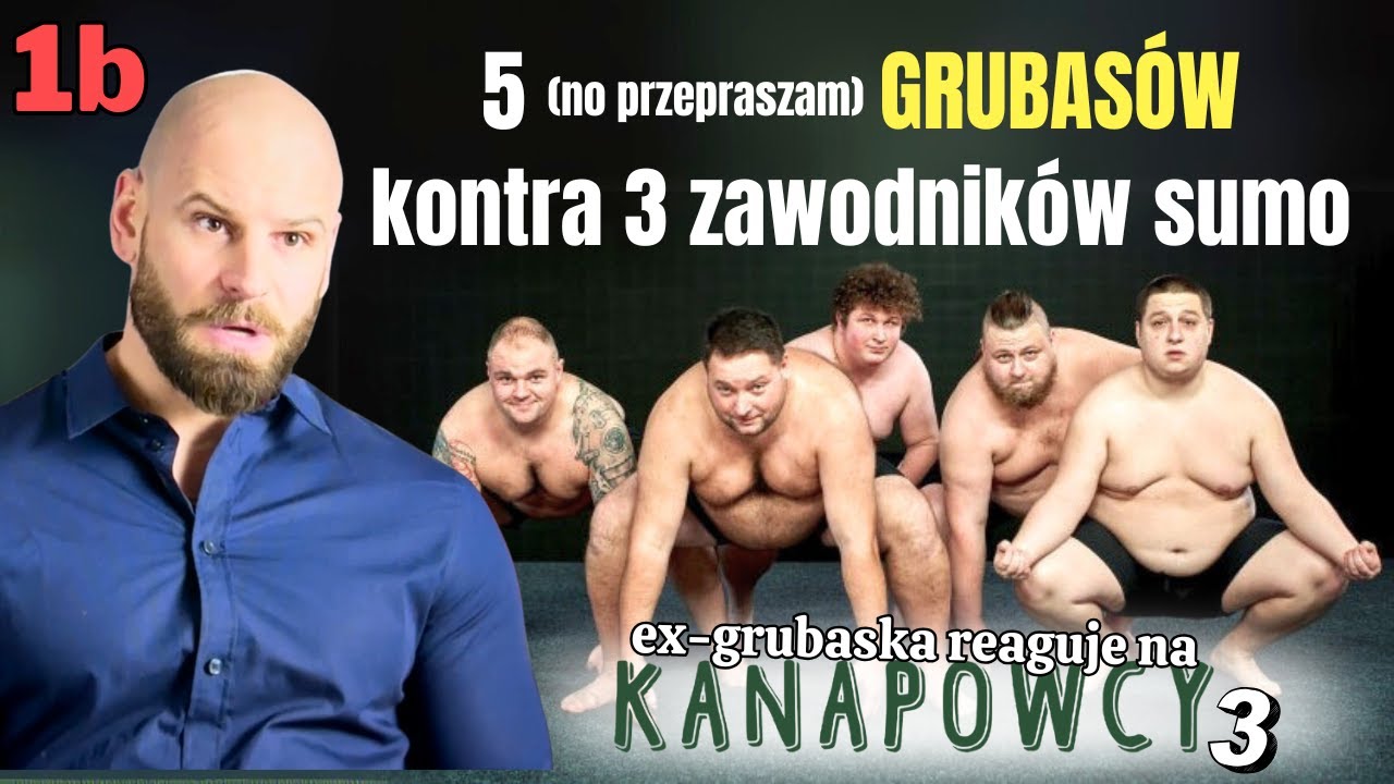 5 GRUBASÓW kontra SUMO?? 😳 |  Kanapowcy 3 odc. 1b