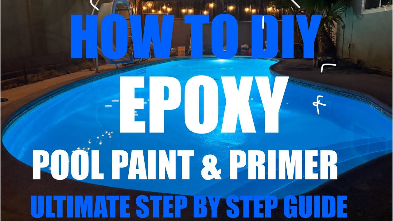 The Ultimate DIY Guide To Painting A Pool With Epoxy Pool Paint @So Cal Epoxy Pools