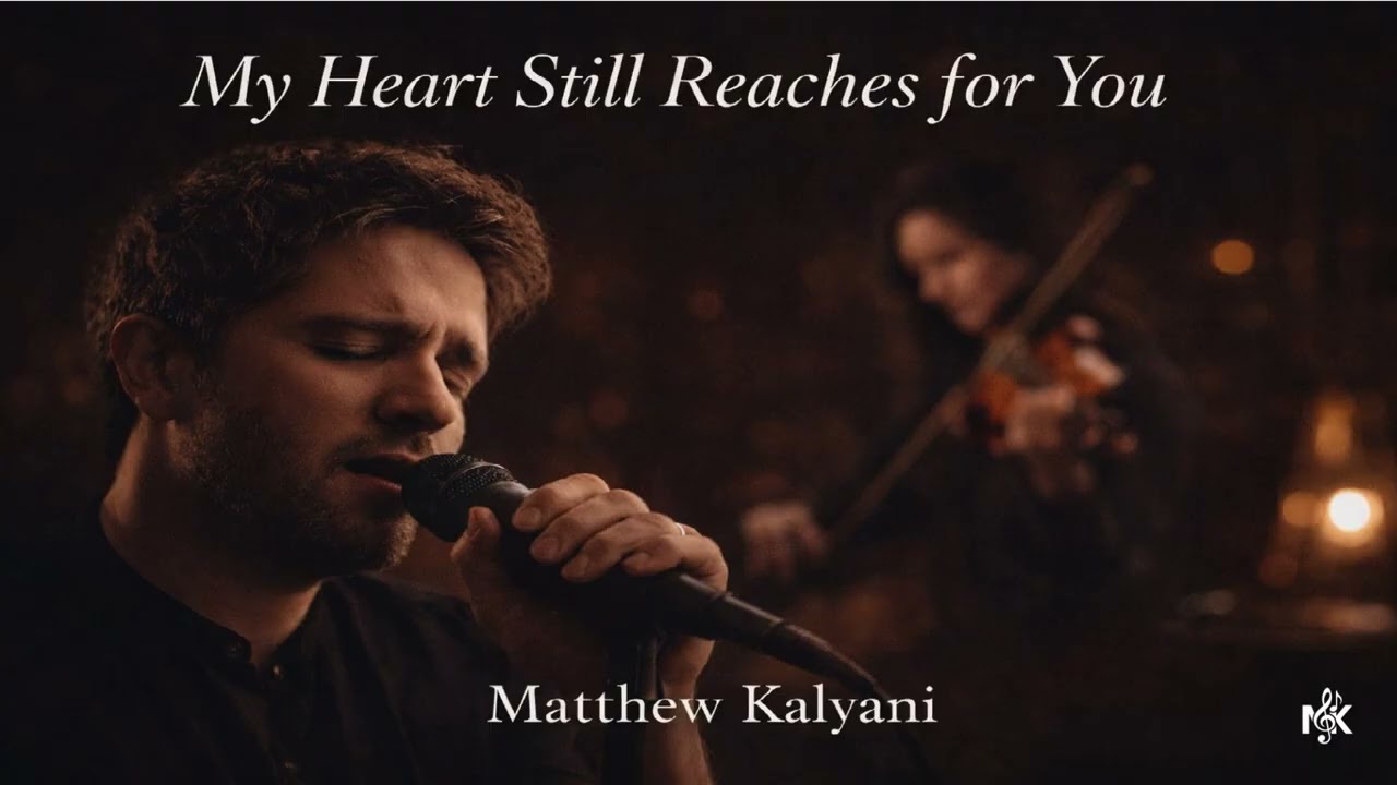 My Heart Still Reaches for You