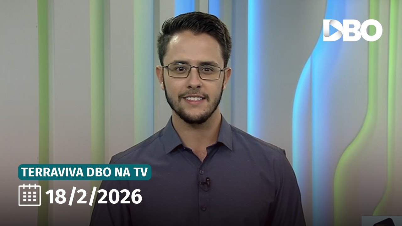 Terraviva DBO na TV – Programa do dia 18/2/2026 (Completo)