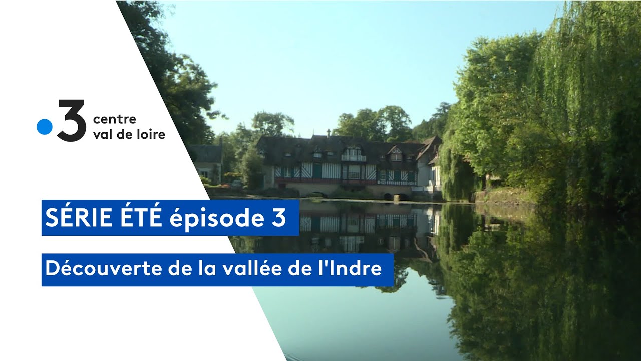 Un été au fil de l'eau : l'Indre