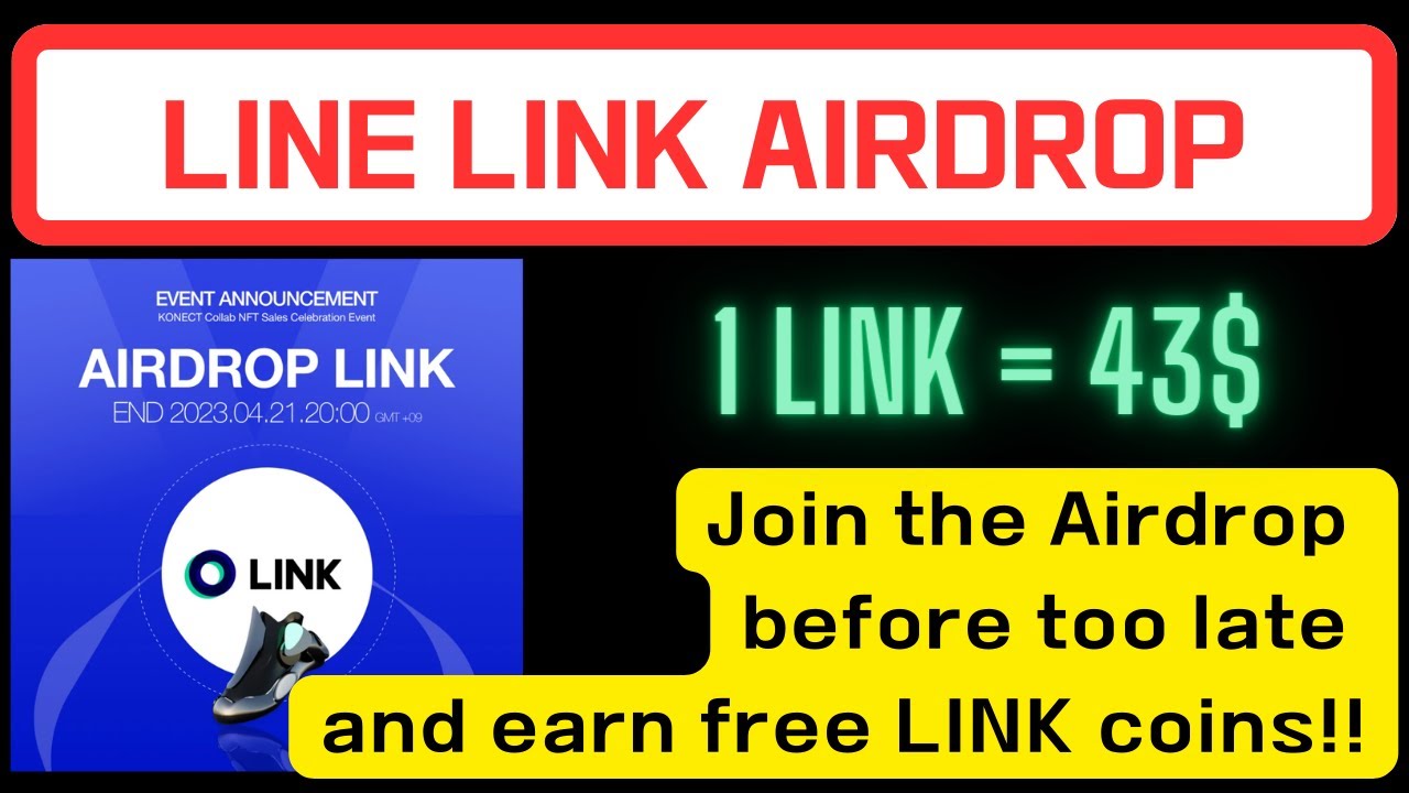 LINE LINK Airdrop - Join the Airdrop before too late and earn free LINK coins