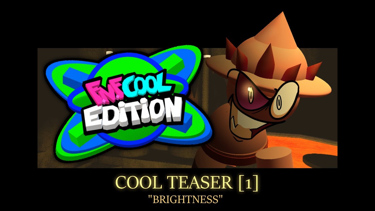Friday Night Funkin' - Cool Edition (Preview #1): 