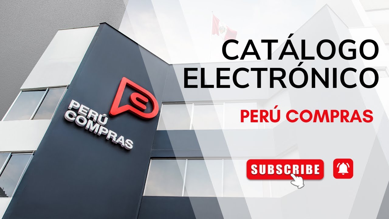 &iquest;C&oacute;mo funciona el cat&aacute;logo electr&oacute;nico Per&uacute; Compras?