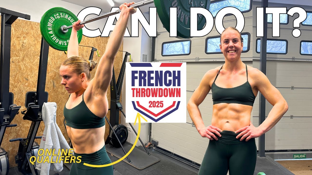 French Throwdown Qualifiers 2025 - Can I Qualify RX?