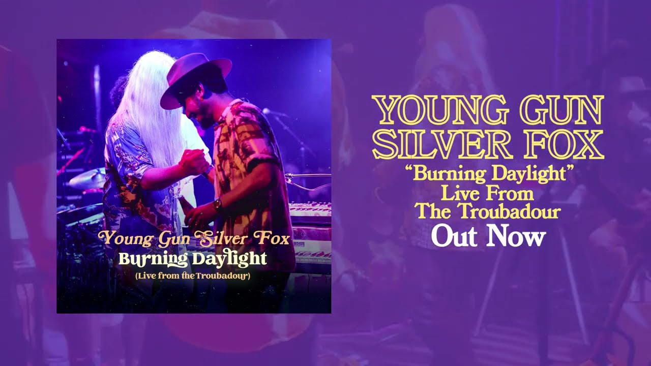 Young Gun Silver Fox - Burning Daylight (Live from The Troubadour) [Official Visualiser]