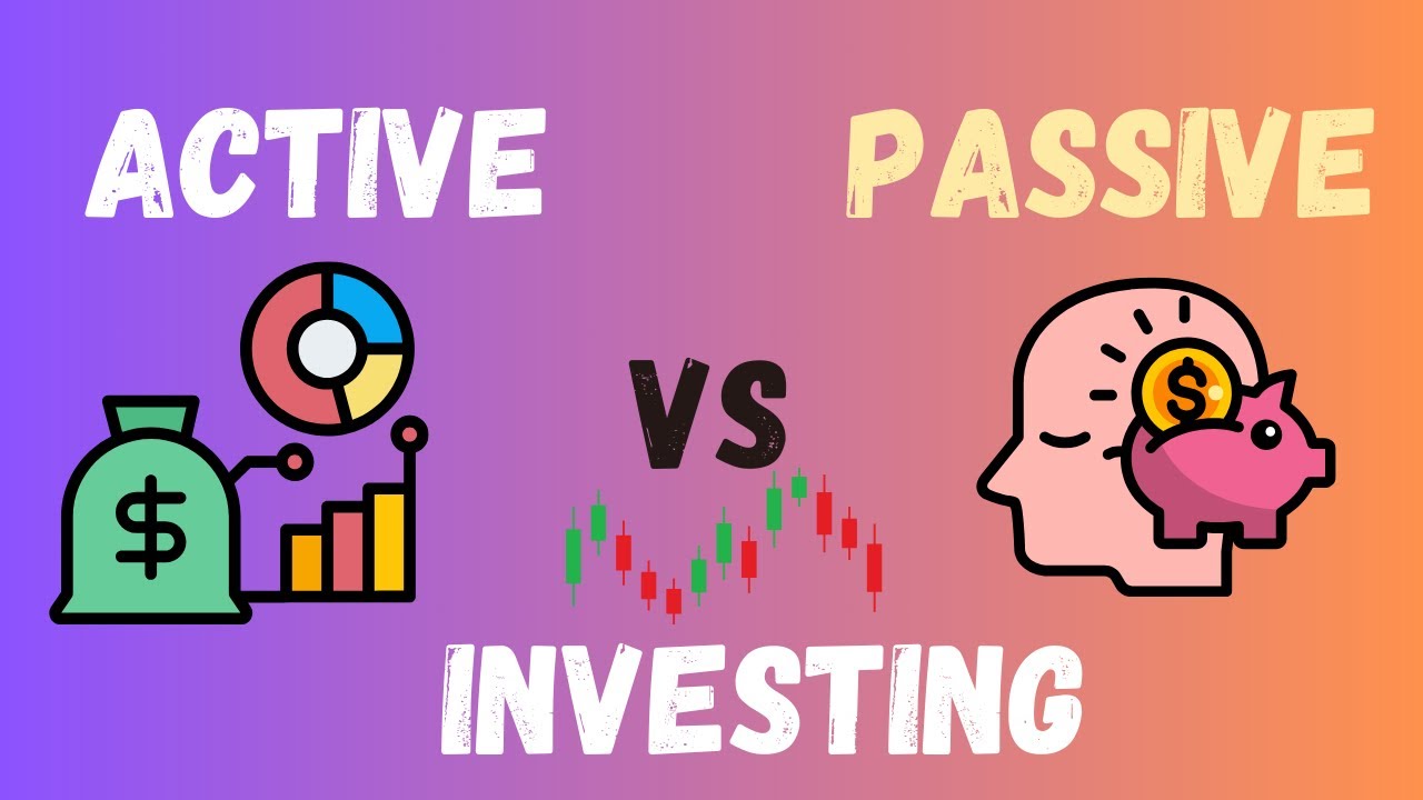 Active vs. Passive Investing: Which Strategy Is Right for You?