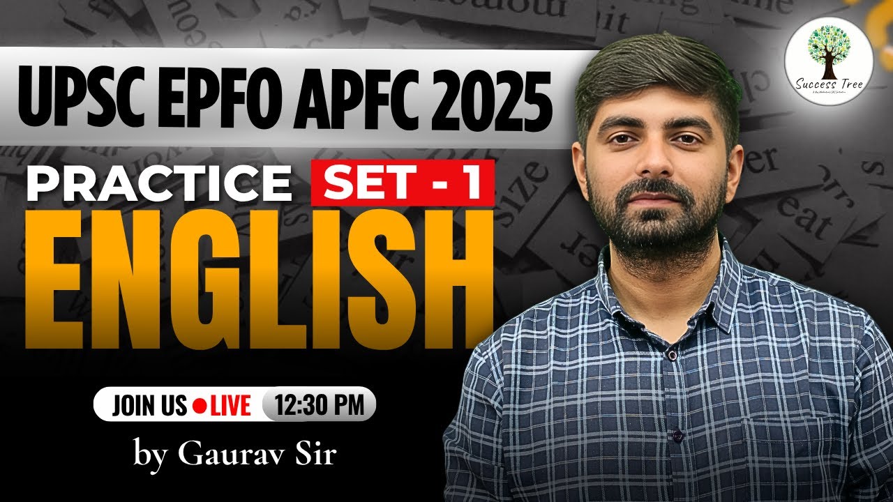 UPSC EPFO APFC 2025 | English | Practice Set  - 1 | FREE YouTube Series | by Gaurav Sir