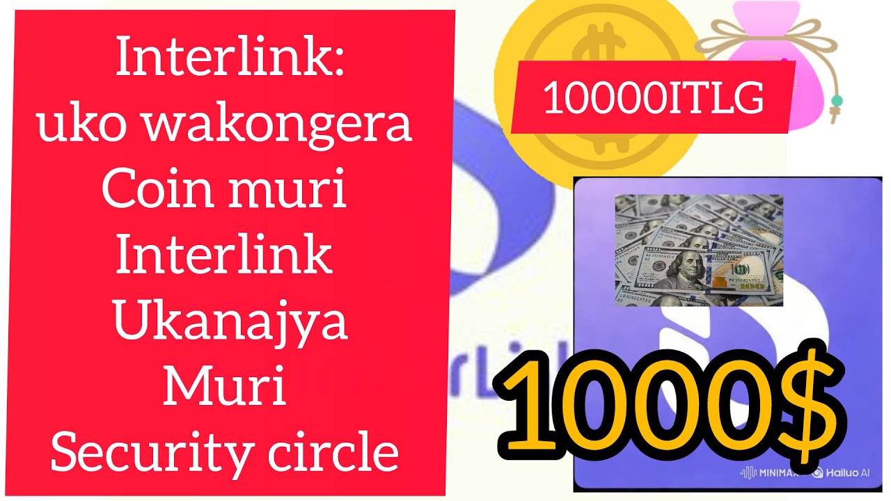 Interlink:uko wakongera Coin muri Interlink UkanajyaMuri Security circle