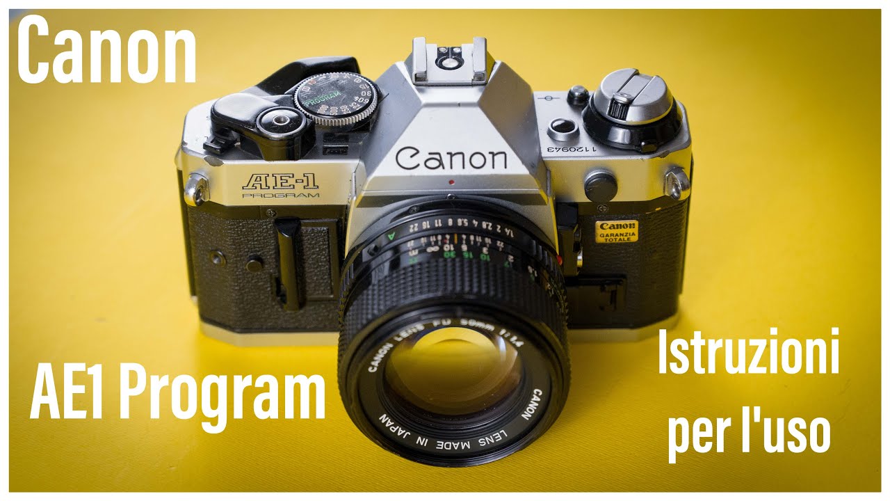 Canon AE1 Program - semiprofessionale ottima per iniziare e continuare! tutorial