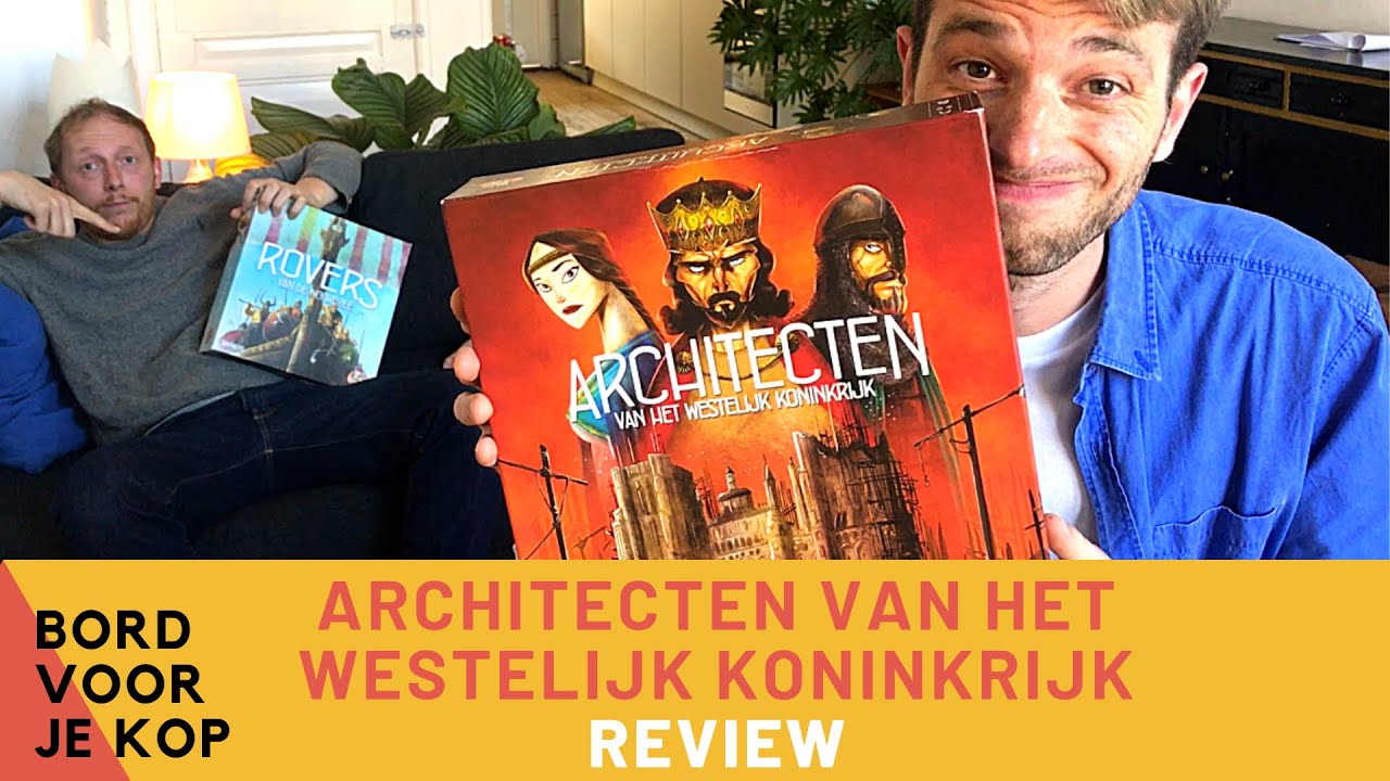 Architecten van het Westelijk Koninkrijk Bordspel Review - Bord Voor Je Kop