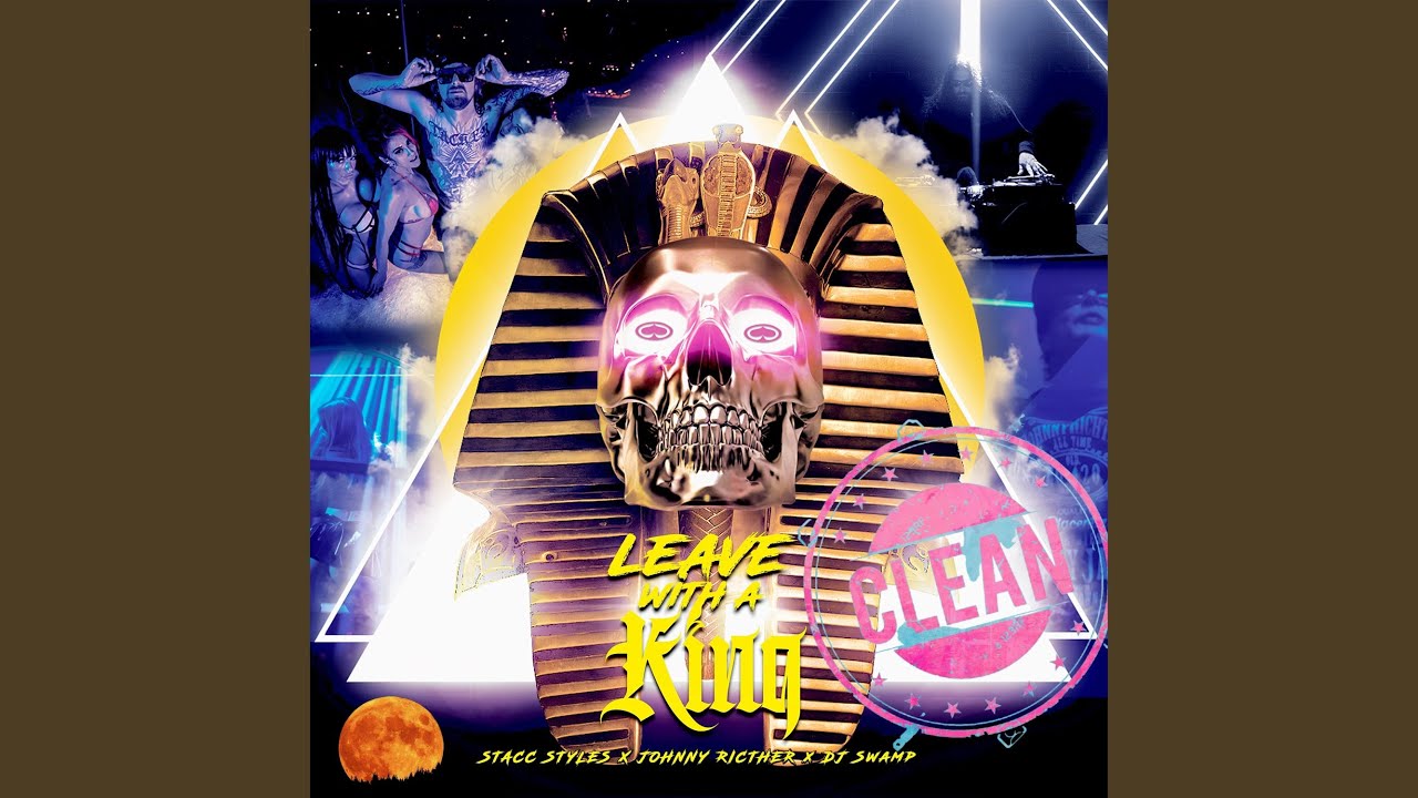 Leave With A King Radio Edit