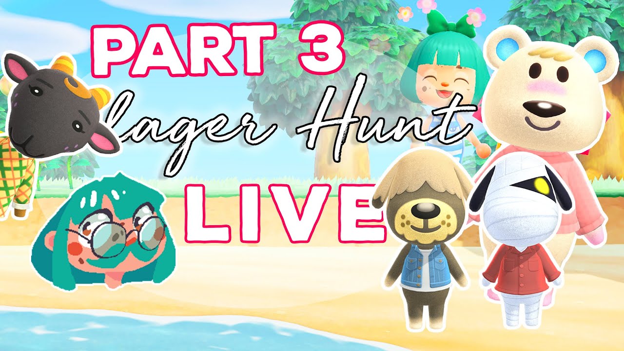 Villager Hunting THIRD TIME LUCKY? 😫 LIVE! Animal Crossing New Horizons