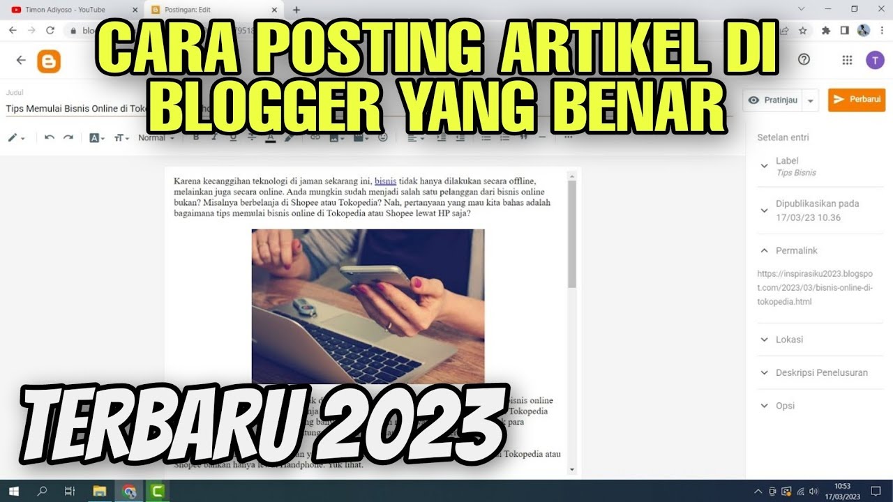 Cara Posting Artikel di Blogger Terbaru 2023 yang Benar