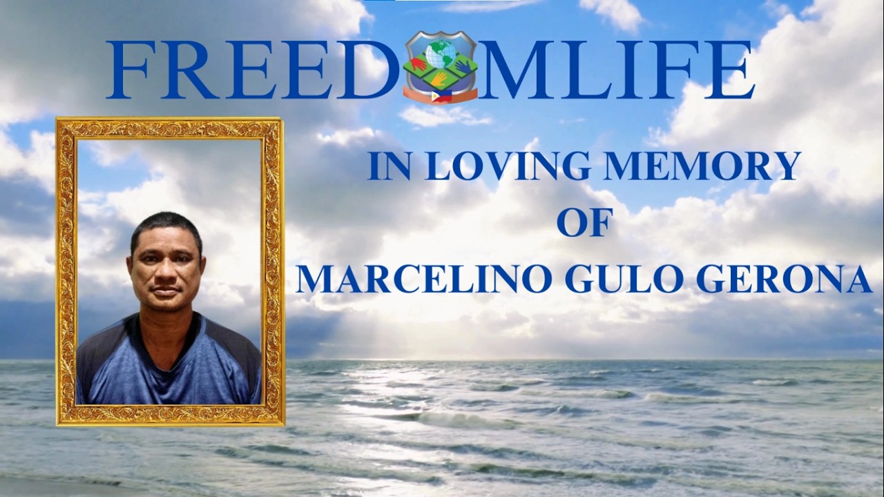 FREEDOMLIFE TRIBUTE MARCELINO GULO GERONA