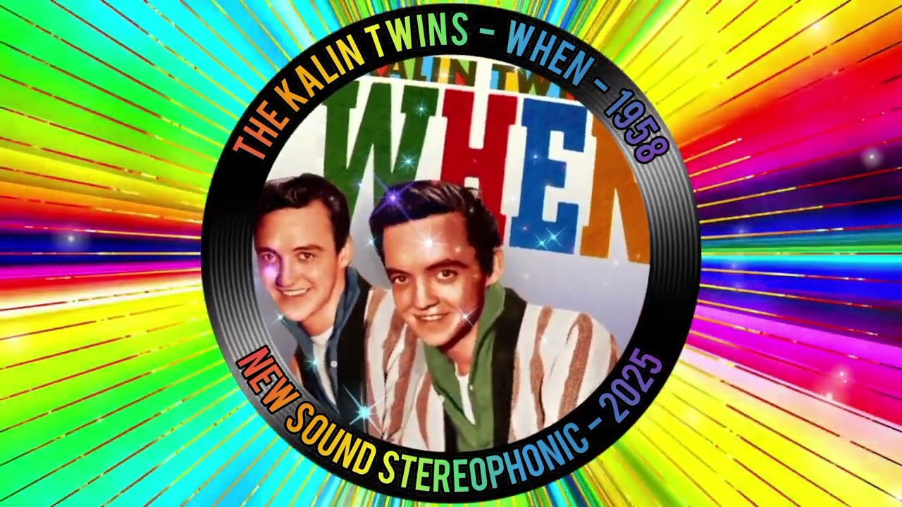 THE KALIN TWINS - WHEN - 1958 - NEW SOUND STEREOPHONIC - 2026