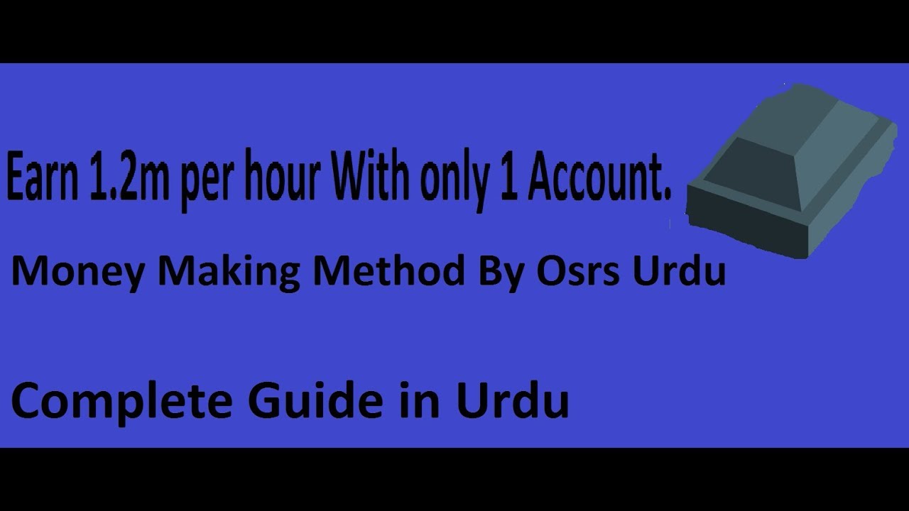 Osrs/Osbuddy Money Making Method # 18 (Making Runite Bars) By Osrs Urdu