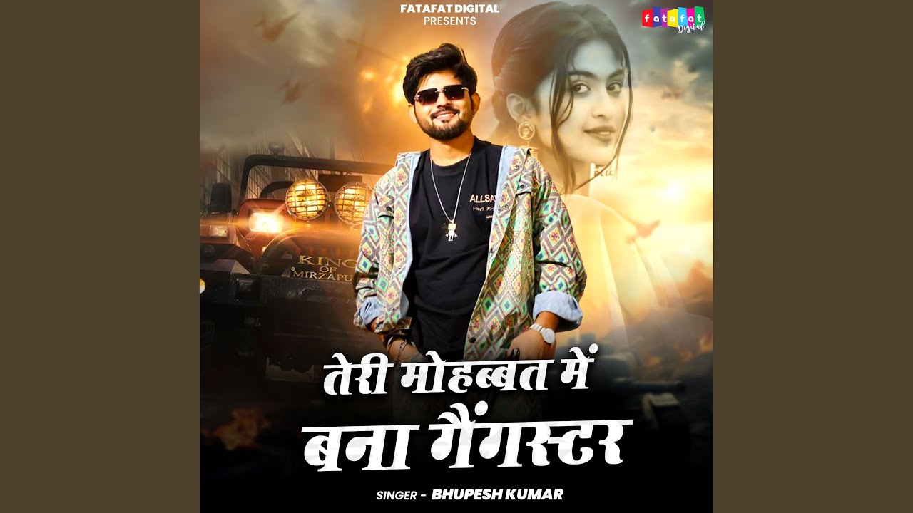Teri Mohabbat Me Bana Gangster