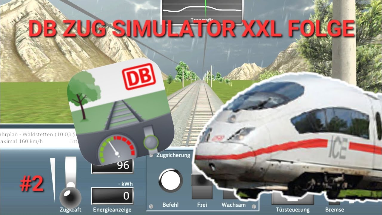 DB Zug Simulator XXL #2