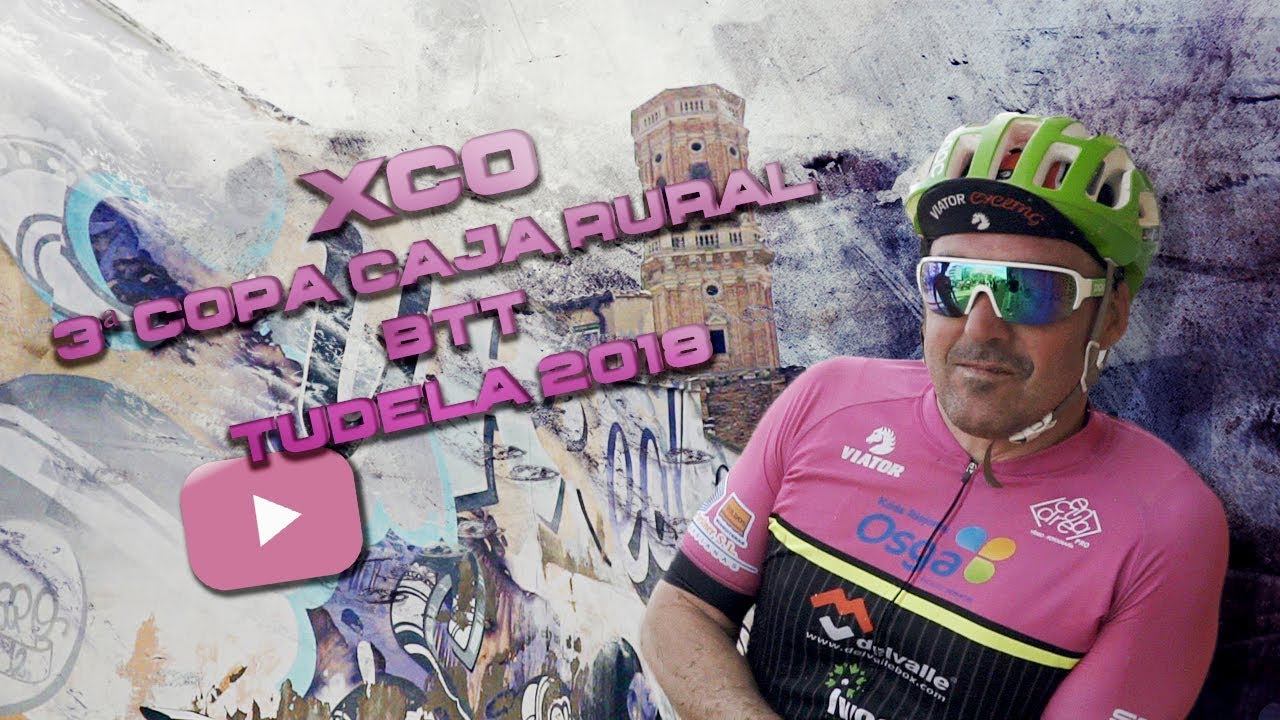 Copa Caja Rural Btt Tudela 2018