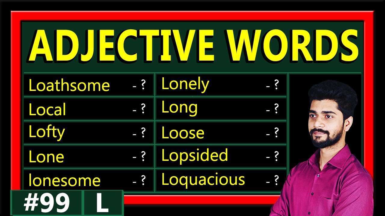 English Adjective Vocabulary (L) | Hindi Meaning & Pronunciation  | Page 99