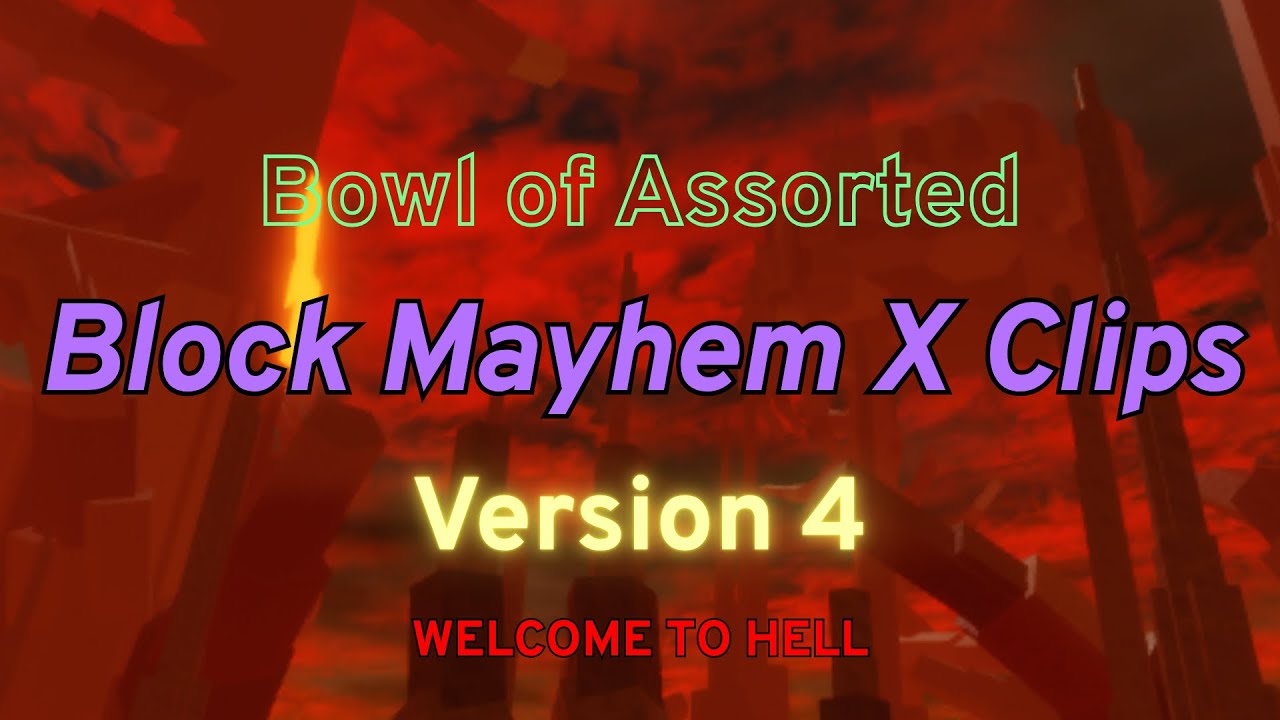 Bowl of Assorted Block Mayhem X Clips Version 4 | WELCOME TO HELL
